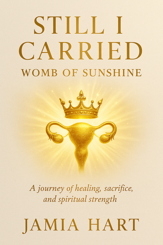 Still I carried — Womb of Sunshine (eBook)